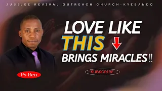 Great Love, Great Miracles: The Secret Revealed_ Ps Ben | Love SundayTalent Sunday – Jubilee Revival Church by Ps Ben